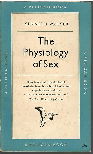 Seller image for The Physiology of Sex for sale by Michael Moons Bookshop, PBFA
