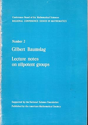 Seller image for Lecture Notes on Nilpotent Groups: No. 2 (Regional Conference Series in Mathematics) for sale by Dorley House Books, Inc.