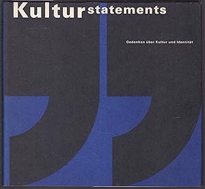 Imagen del vendedor de Kulturstatements. Gedanken ber Kultur und Identitt a la venta por Graphem. Kunst- und Buchantiquariat