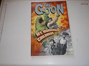 The Goon v. 2: My Murderous Childhood (and Other Grievous Yarns)