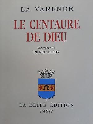 Le Centaure de Dieu