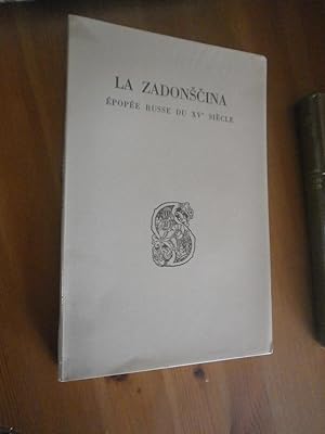 La Zadonscina, épopée russe du XVe siècle.