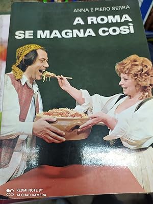 Imagen del vendedor de A ROMA SE MAGNA COSI' a la venta por Libreria D'Agostino