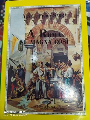 Immagine del venditore per A ROMA SE MAGNA COSI' venduto da Libreria D'Agostino