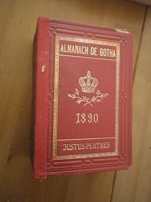 Almanach de Gotha. Annuaire généalogique diplomatique & statistique année 1890.