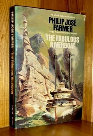 Image du vendeur pour The Fabulous Riverboat: 2nd in the 'Riverworld' series of books mis en vente par bbs
