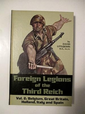 Foreign Legions Third Reich - AbeBooks Foreign Legions Third Reich - AbeBooks
