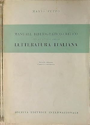 Bild des Verkufers fr Manuale bibliografico-critico per lo studio della letteratura italiana zum Verkauf von Librodifaccia