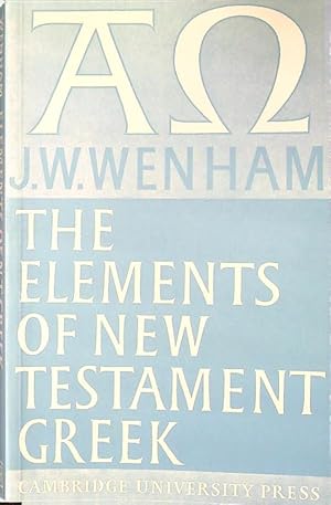 Seller image for The elements of new testament greek for sale by Librodifaccia