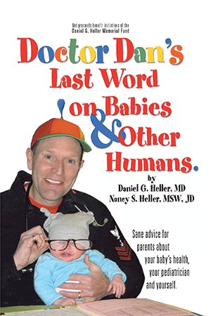 Seller image for Dr. Dan's Last Word on Babies and Other Humans for sale by GreatBookPricesUK