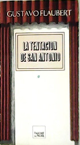 Seller image for La Tentacin De San Antonio. for sale by Librera y Editorial Renacimiento, S.A.