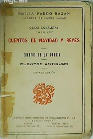 Imagen del vendedor de Cuentos de Navidad y Reyes - Cuentos de la patria - Cuentos antiguos. Tomo XXV. a la venta por Librera y Editorial Renacimiento, S.A.