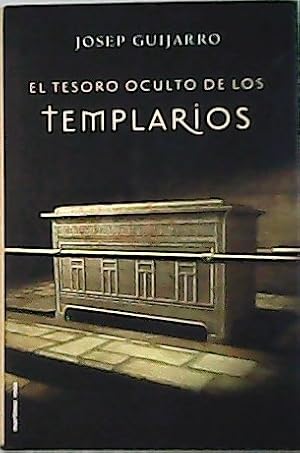 Imagen del vendedor de El tesoro oculto de los templarios. a la venta por Librera y Editorial Renacimiento, S.A.