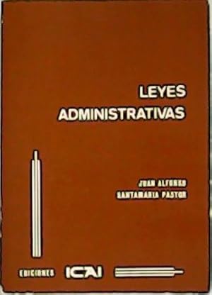 Imagen del vendedor de Leyes administrativas. a la venta por Librera y Editorial Renacimiento, S.A.