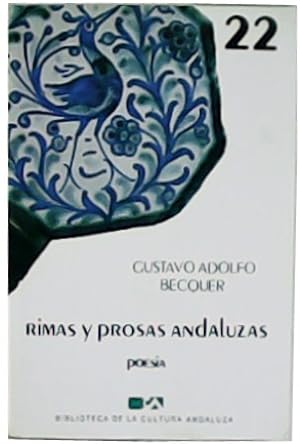 Seller image for Rimas y prosas andaluzas. Poesa. Introduccin y notas de Javier Salvago for sale by Librera y Editorial Renacimiento, S.A.