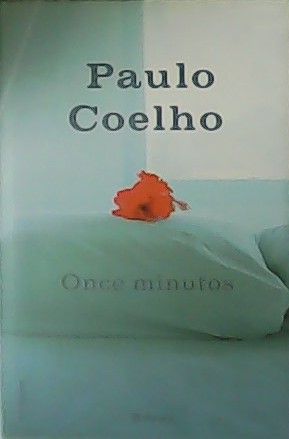 Imagen del vendedor de Once minutos. a la venta por Librería y Editorial Renacimiento, S.A.
