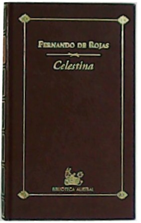 Imagen del vendedor de La Celestina. Edicin de Pedro M. Piero. a la venta por Librera y Editorial Renacimiento, S.A.