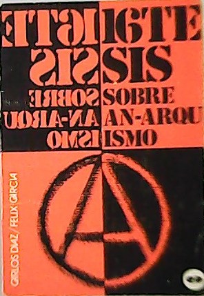 Image du vendeur pour Diecisis tesis sobre anarquismo. mis en vente par Librera y Editorial Renacimiento, S.A.