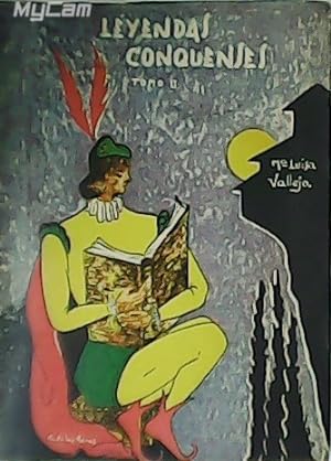 Imagen del vendedor de Leyendas conquenses. Tomo II. a la venta por Librera y Editorial Renacimiento, S.A.