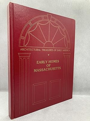 Bild des Verkufers fr Early homes of Massachusetts: From material originally published as the White pine series of architectural monographs, edited by Russell F. Whitehead . (Architectural treasures of early America) zum Verkauf von Dan Pope Books