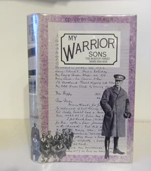 Bild des Verkufers fr My Warrior Sons - The Borton Family Diary, 1914-1918 zum Verkauf von BRIMSTONES