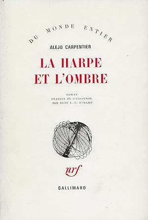 Seller image for La harpe et l'ombre. for sale by Librairie Les Autodidactes - Aichelbaum