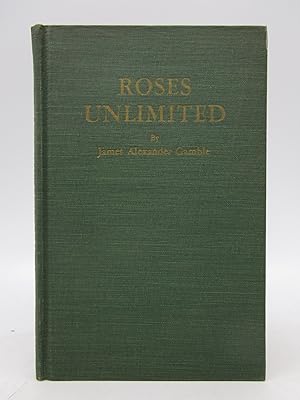 Roses Unlimited (Signed First Edition)