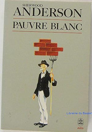 Image du vendeur pour Pauvre Blanc mis en vente par JLG_livres anciens et modernes