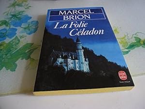 Imagen del vendedor de La Folie Celadon a la venta por JLG_livres anciens et modernes