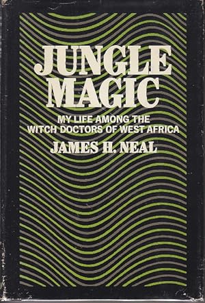 Seller image for Jungle Magic. My Life Among the Witch Doctors of West Africa [1st, Association Copy] for sale by Monroe Bridge Books, MABA Member