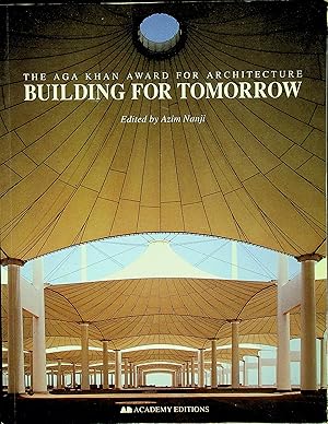 Seller image for Building for Tomorrow: The Aga Khan Award for Architecture for sale by Epilonian Books