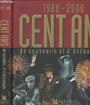 Seller image for 1900-2000 Cent ans de souvenirs et d'vnemetns for sale by Le-Livre
