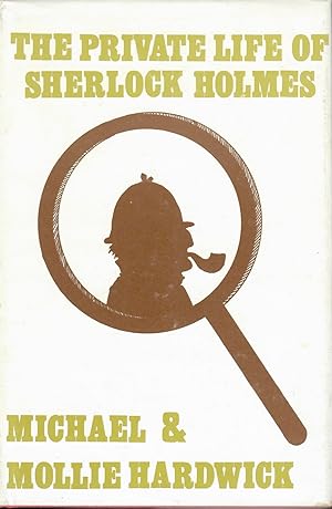 Private Life of Sherlock Holmes; From the Screenplay by Billy Wilder and I. A. L. Diamond. Based ...