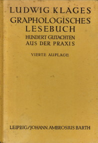 Graphologisches Lesebuch. Hundert Gutachten aus der Praxis unter Mitwirkung von Fachgenossen