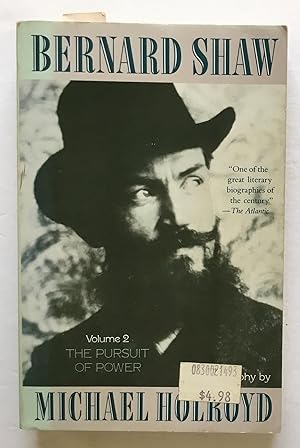 Seller image for Bernard Shaw: Volume 2. The Pursuit of Power. for sale by Monkey House Books