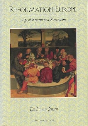 Seller image for Reformation Europe: Age of Reform and Revolution, for sale by Kenneth A. Himber