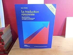 Seller image for LA TRADUCTION RAISONNEE for sale by La Bouquinerie  Dd