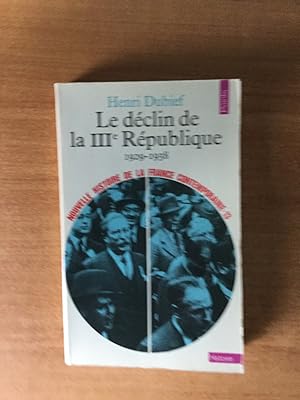 Seller image for LE DECIN DE LA IIIe REPUBLIQUE 1929-1938 for sale by KEMOLA