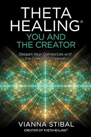 Seller image for ThetaHealing: You and the Creator (Paperback) for sale by AussieBookSeller