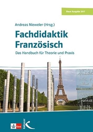 Bild des Verk�ufers f�r Fachdidaktik Franz�sisch : Das Handbuch f�r Theorie und Praxis zum Verkauf von AHA-BUCH GmbH