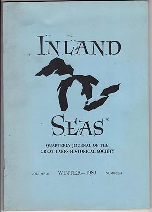 Immagine del venditore per Inland Seas: Quarterly Journal of the Great Lakes Historical Society: Volume 36, Number 4. Winter 1980. venduto da Recycled Books & Music