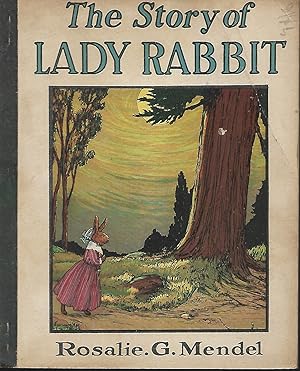 Image du vendeur pour The Story of Lady Rabbit mis en vente par Cher Bibler