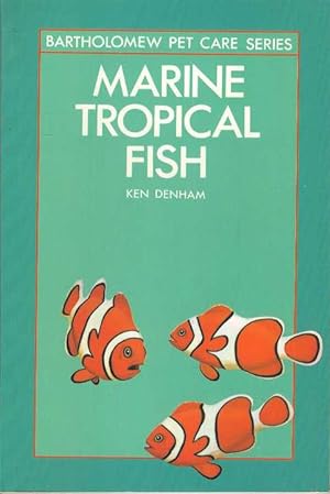 Seller image for Marine Tropical Fish (Bartholomew Pet Care Series) plus some coldwater fishes for home aquariums for sale by Joy Norfolk, Deez Books