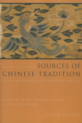 Imagen del vendedor de Sources of Chinese Tradition: From 1600 Through the Twentieth Century (Paperback or Softback) a la venta por BargainBookStores