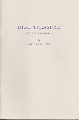 HIGH TREASURES: Songs of the Sierra.