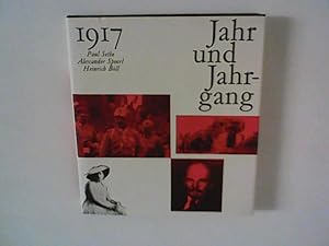 Seller image for Jahr und Jahrgang 1917 for sale by ANTIQUARIAT FRDEBUCH Inh.Michael Simon