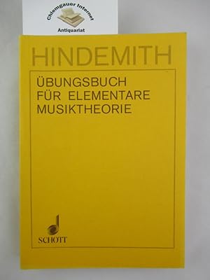 Bild des Verkufers fr bungsbuch fr elementare Musiktheorie. Die deutsche bersetzung besorgten Jutta Franc u. Isolde Schrder. Edition Schott 5204. zum Verkauf von Chiemgauer Internet Antiquariat GbR