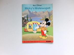 Micky's Wohnwagen :
