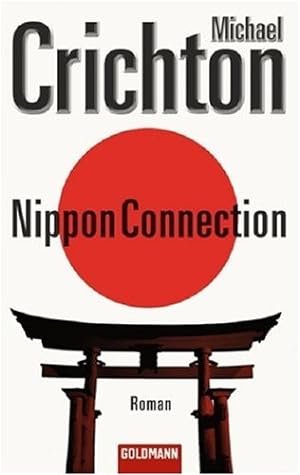 Seller image for Nippon-Connection : Roman. Aus dem Amerikan. von Michaela Grabinger / Goldmann ; 46544 for sale by Antiquariat Buchhandel Daniel Viertel