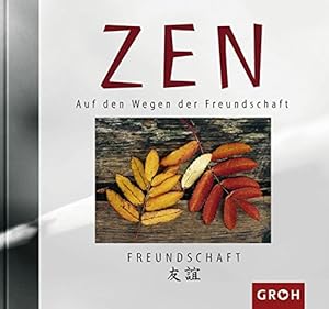 Bild des Verkufers fr Auf den Wegen der Freundschaft. Naomi May / Zen zum Verkauf von Antiquariat Buchhandel Daniel Viertel